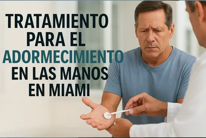 Tratamiento para el Adormecimiento en las Manos en Miami - Hombre de mediana edad con expresión preocupada recibe una prueba sensorial en la palma de su mano realizada por un profesional médico, junto al texto en español que dice “Tratamiento para el adormecimiento en las manos en Miami